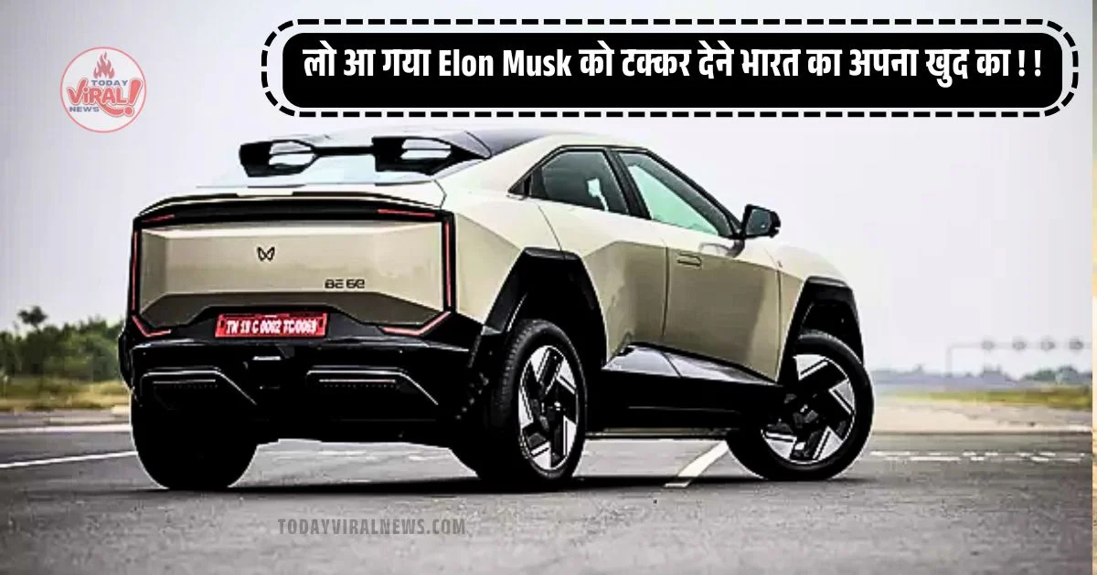 Mahindra BE 6 Pack Three,ElonMusk Cyber Trunk,